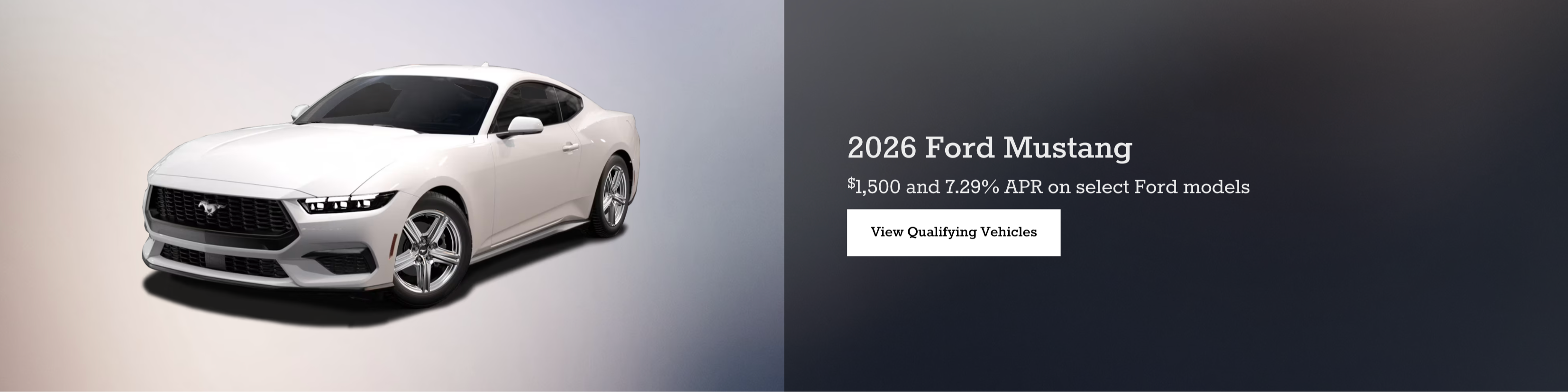 $1500 and 7,29% percent APR financing on select 2026 Ford Mustang